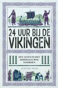 24 UUR BIJ DE VIKINGEN