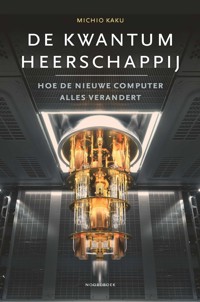 DE KWANTUMHEERSCHAPPIJ