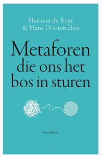 METAFOREN DIE ONS HET BOS IN STUREN