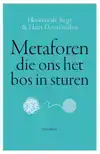 METAFOREN DIE ONS HET BOS IN STUREN