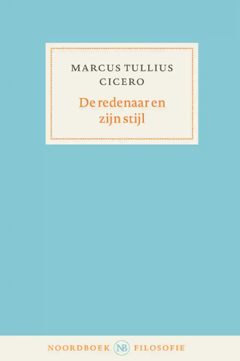 DE REDENAAR EN ZIJN STIJL