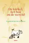 DE KREKEL, HET BOS EN DE WERELD