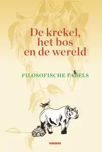 DE KREKEL, HET BOS EN DE WERELD