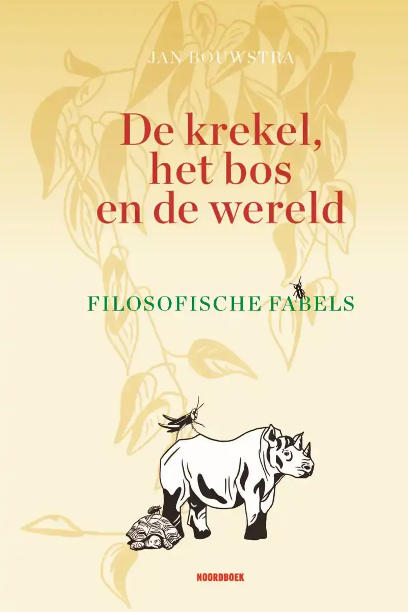DE KREKEL, HET BOS EN DE WERELD