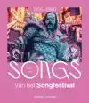 DE SONGS VAN HET SONGFESTIVAL (1991-2010)
