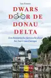 DWARS DOOR DE DONAUDELTA