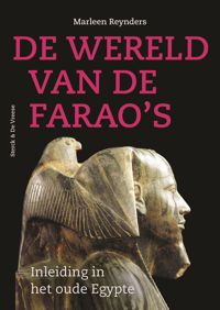 DE WERELD VAN DE FARAO'S