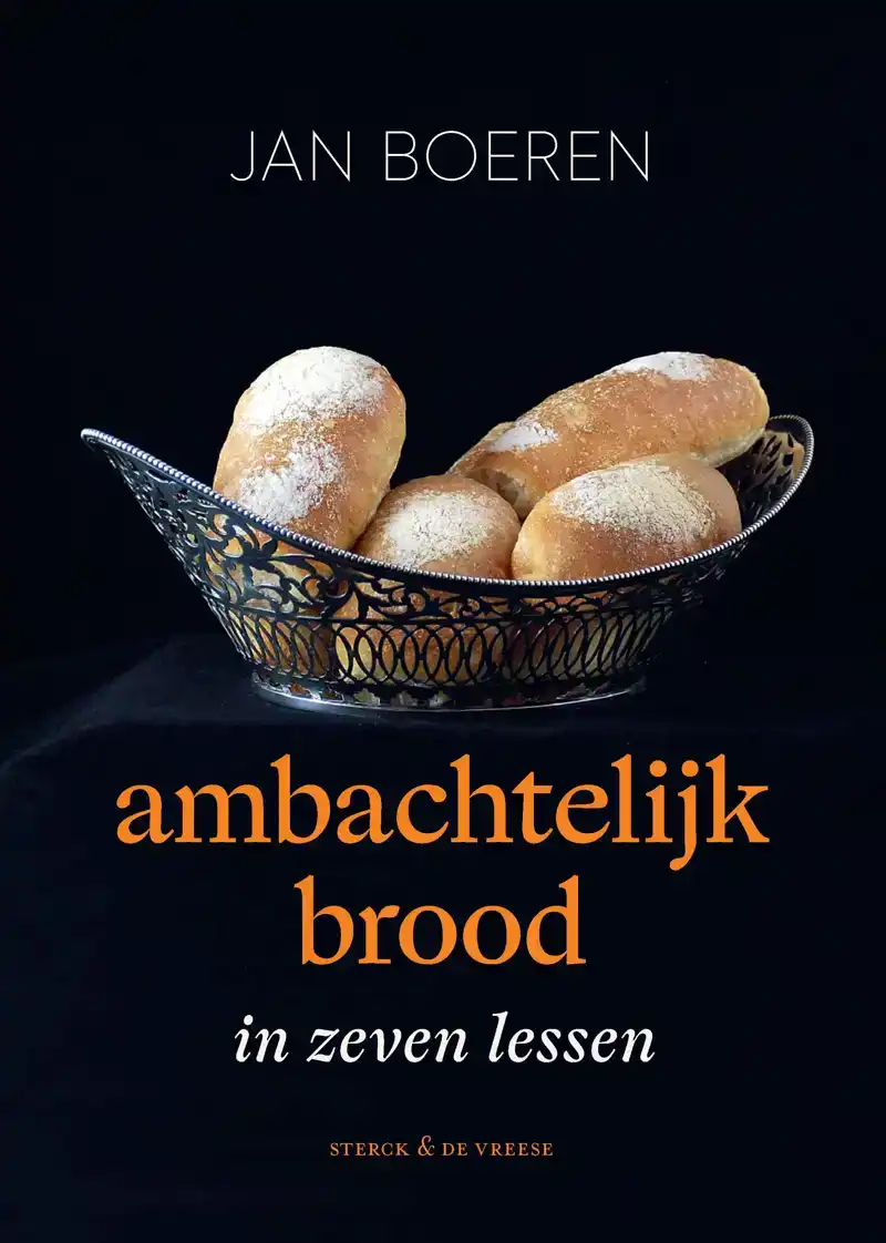 AMBACHTELIJK BROOD IN ZEVEN LESSEN