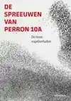 DE SPREEUWEN VAN PERRON 10A