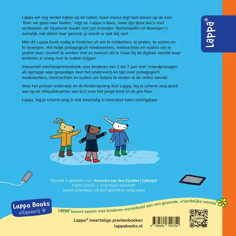 LAPPA, LEG JE SCHERM WEG