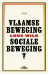 VLAAMSE BEWEGING, SOCIALE BEWEGING?