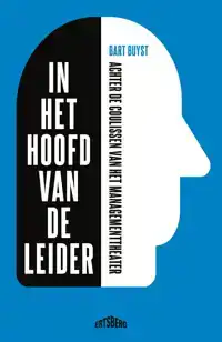 IN HET HOOFD VAN DE LEIDER