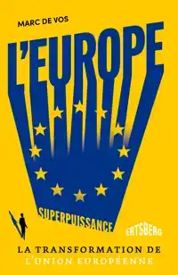 L'EUROPE, SUPERPUISSANCE