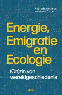 ENERGIE, EMIGRATIE EN ECOLOGIE