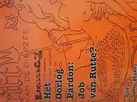 HET OORLOG PARDON: JOB VAN RUTTE