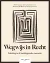 WEGWIJS IN RECHT