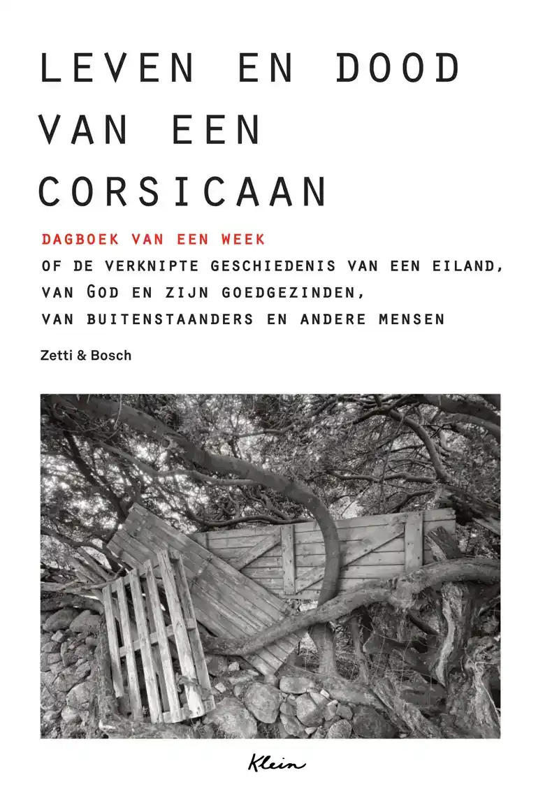 LEVEN EN DOOD VAN EEN CORSICAAN