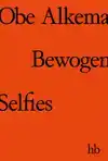 BEWOGEN SELFIES