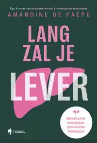 LANG ZAL JE LEVER