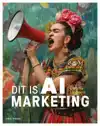 DIT IS AI MARKETING