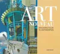 ART NOUVEAU ARCHITECTUUR ANTWERPEN