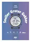 SNELLER GROTER GEKKER