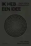 IK HEB EEN IDEE