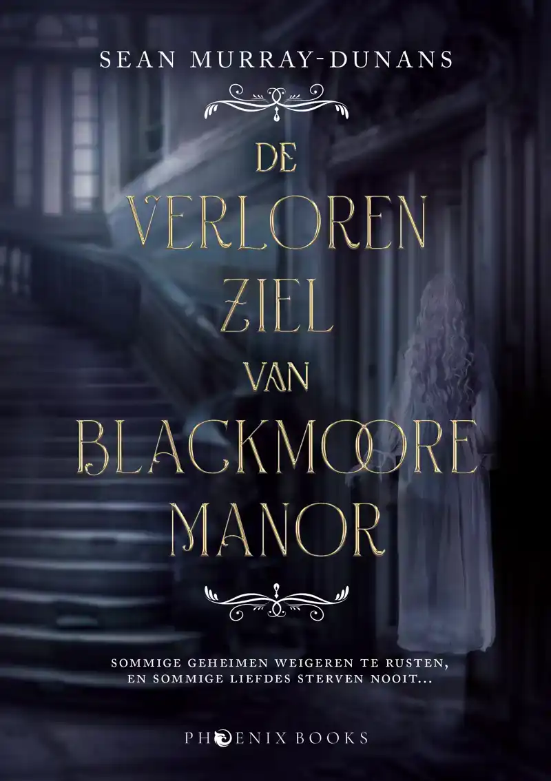 DE VERLOREN ZIEL VAN BLACKMOORE MANOR