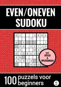 EVEN/ONEVEN SUDOKU - NR. 30 - 100 PUZZELS VOOR BEGINNERS