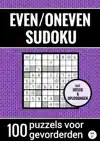 EVEN/ONEVEN SUDOKU - NR. 31 - 100 PUZZELS VOOR GEVORDERDEN