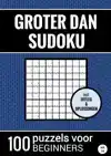 GROTER DAN SUDOKU - 100 PUZZELS VOOR BEGINNERS - NR. 34