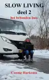SLOW LIVING DEEL 2