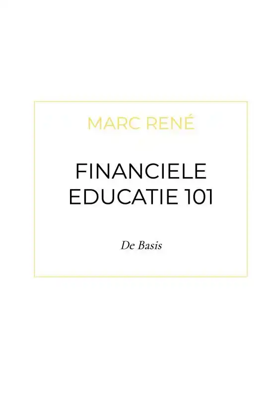 FINANCIELE EDUCATIE 101