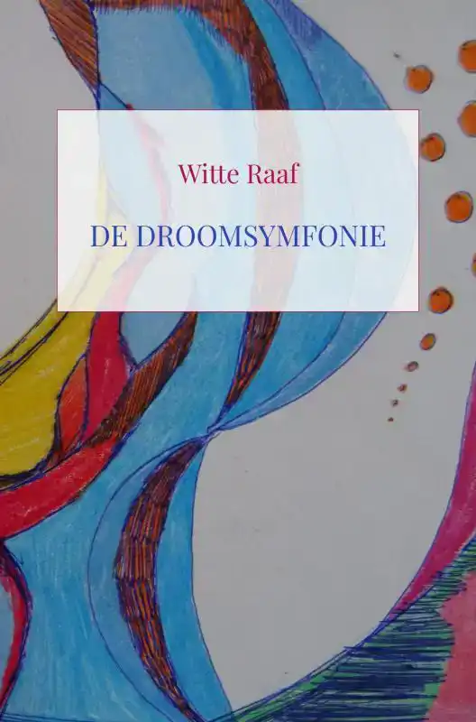 DE DROOMSYMFONIE
