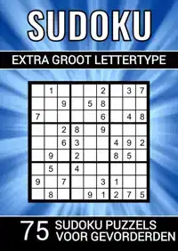 SUDOKU EXTRA GROOT LETTERTYPE - 75 SUDOKU PUZZELS VOOR GEVOR