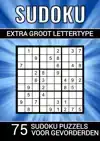 SUDOKU EXTRA GROOT LETTERTYPE - 75 SUDOKU PUZZELS VOOR GEVOR