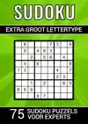 SUDOKU EXTRA GROOT LETTERTYPE - 75 SUDOKU PUZZELS VOOR EXPER