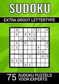 SUDOKU EXTRA GROOT LETTERTYPE - 75 SUDOKU PUZZELS VOOR EXPER