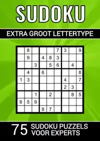 SUDOKU EXTRA GROOT LETTERTYPE - 75 SUDOKU PUZZELS VOOR EXPER