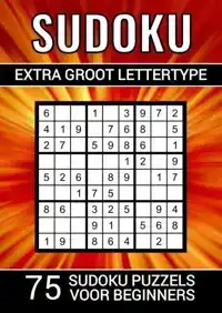 SUDOKU EXTRA GROOT LETTERTYPE - 75 SUDOKU PUZZELS VOOR BEGIN