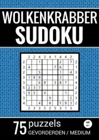 WOLKENKRABBER SUDOKU - NR. 41 - 75 PUZZELS - GEVORDERDEN / M
