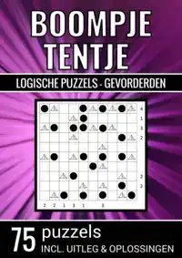 BOOMPJE TENTJE - LOGISCHE PUZZELS GEVORDERDEN - 75 PUZZELS,