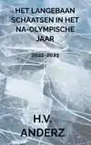 HET LANGEBAAN SCHAATSEN IN HET NA-OLYMPISCHE JAAR