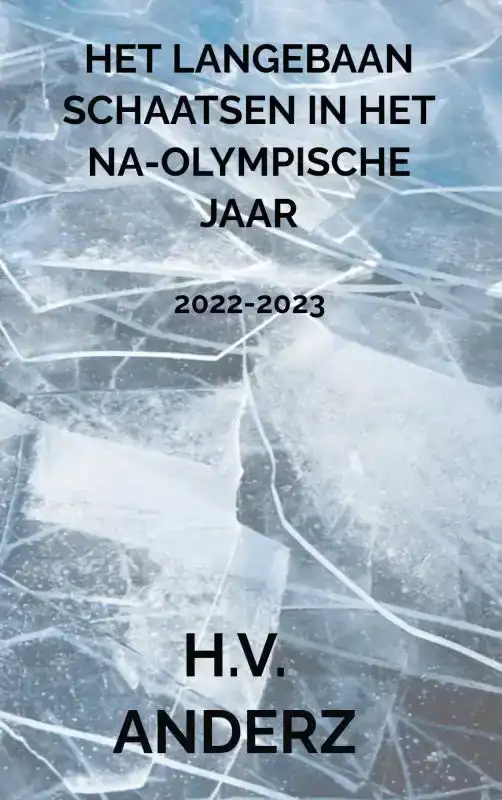 HET LANGEBAAN SCHAATSEN IN HET NA-OLYMPISCHE JAAR