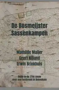 DE BOSMEIJSTER SASSENKAMPEN