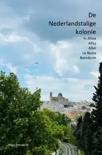 DE NEDERLANDSTALIGE KOLONIE