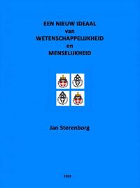EEN NIEUW IDEAAL VAN WETENSCHAPPELIJKHEID EN MENSELIJKHEID