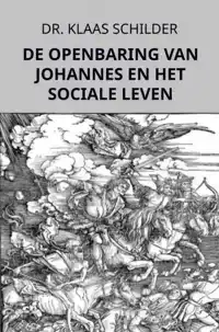 DE OPENBARING VAN JOHANNES EN HET SOCIALE LEVEN