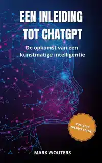 EEN INLEIDING TOT CHATGPT