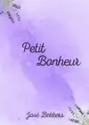PETIT BONHEUR